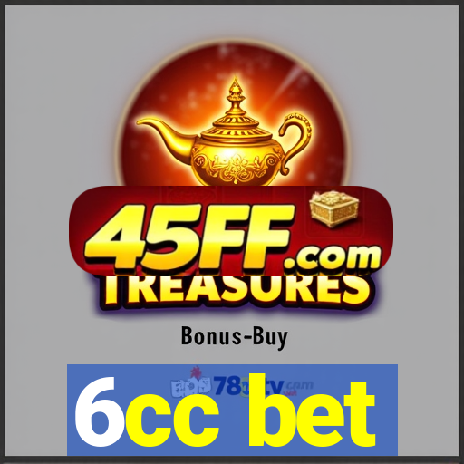 6cc bet